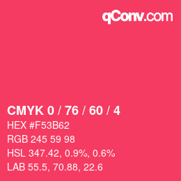 カラーコード: CMYK 0 / 76 / 60 / 4 | qconv.com