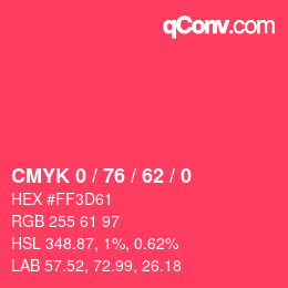 カラーコード: CMYK 0 / 76 / 62 / 0 | qconv.com