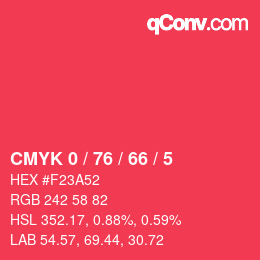 Farbcode: CMYK 0 / 76 / 66 / 5 | qconv.com