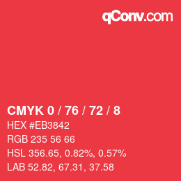 Color code: CMYK 0 / 76 / 72 / 8 | qconv.com