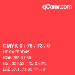 Color code: CMYK 0 / 76 / 73 / 0 | qconv.com