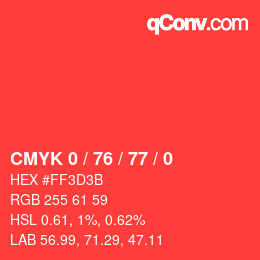 カラーコード: CMYK 0 / 76 / 77 / 0 | qconv.com