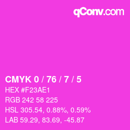 カラーコード: CMYK 0 / 76 / 7 / 5 | qconv.com