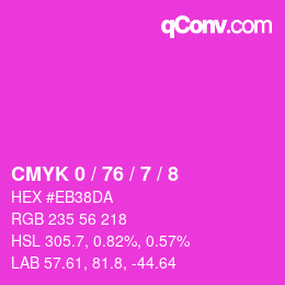 Color code: CMYK 0 / 76 / 7 / 8 | qconv.com