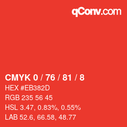 カラーコード: CMYK 0 / 76 / 81 / 8 | qconv.com