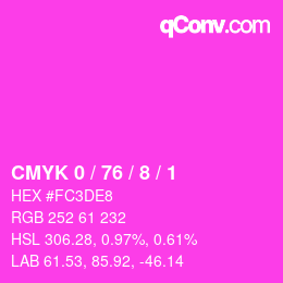 カラーコード: CMYK 0 / 76 / 8 / 1 | qconv.com