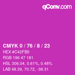 カラーコード: CMYK 0 / 76 / 8 / 23 | qconv.com