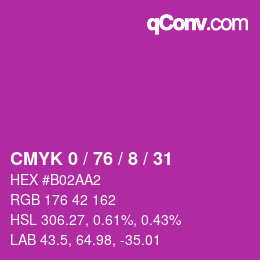 カラーコード: CMYK 0 / 76 / 8 / 31 | qconv.com