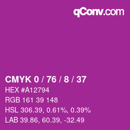 カラーコード: CMYK 0 / 76 / 8 / 37 | qconv.com