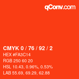カラーコード: CMYK 0 / 76 / 92 / 2 | qconv.com