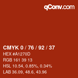 カラーコード: CMYK 0 / 76 / 92 / 37 | qconv.com