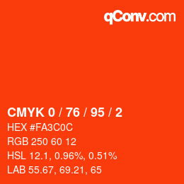 カラーコード: CMYK 0 / 76 / 95 / 2 | qconv.com