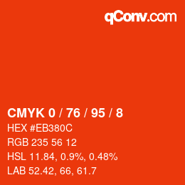 カラーコード: CMYK 0 / 76 / 95 / 8 | qconv.com