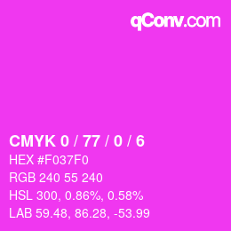 カラーコード: CMYK 0 / 77 / 0 / 6 | qconv.com