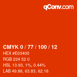 颜色代码: CMYK 0 / 77 / 100 / 12 | qconv.com