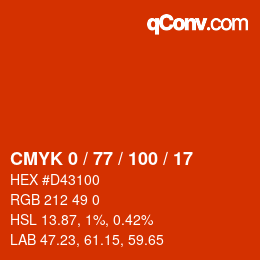 カラーコード: CMYK 0 / 77 / 100 / 17 | qconv.com
