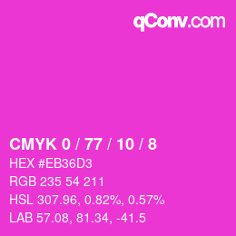 カラーコード: CMYK 0 / 77 / 10 / 8 | qconv.com