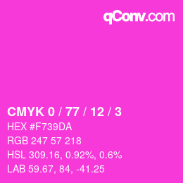 カラーコード: CMYK 0 / 77 / 12 / 3 | qconv.com