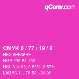カラーコード: CMYK 0 / 77 / 19 / 8 | qconv.com