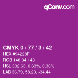 カラーコード: CMYK 0 / 77 / 3 / 42 | qconv.com