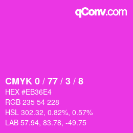 カラーコード: CMYK 0 / 77 / 3 / 8 | qconv.com