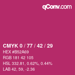 カラーコード: CMYK 0 / 77 / 42 / 29 | qconv.com