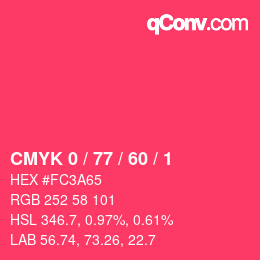 カラーコード: CMYK 0 / 77 / 60 / 1 | qconv.com