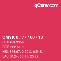 カラーコード: CMYK 0 / 77 / 60 / 13 | qconv.com