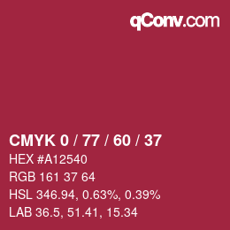 カラーコード: CMYK 0 / 77 / 60 / 37 | qconv.com