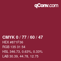 カラーコード: CMYK 0 / 77 / 60 / 47 | qconv.com