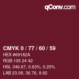颜色代码: CMYK 0 / 77 / 60 / 59 | qconv.com