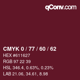 カラーコード: CMYK 0 / 77 / 60 / 62 | qconv.com