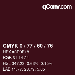 Color code: CMYK 0 / 77 / 60 / 76 | qconv.com
