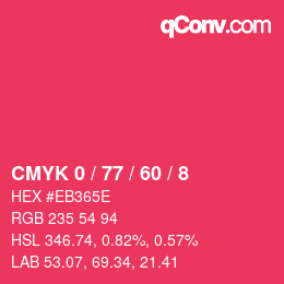 Color code: CMYK 0 / 77 / 60 / 8 | qconv.com