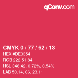 Color code: CMYK 0 / 77 / 62 / 13 | qconv.com
