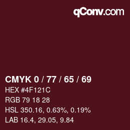 カラーコード: CMYK 0 / 77 / 65 / 69 | qconv.com