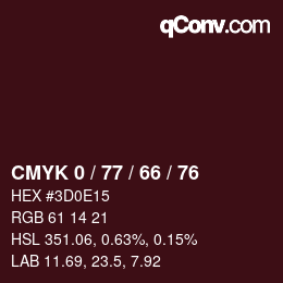 Farbcode: CMYK 0 / 77 / 66 / 76 | qconv.com