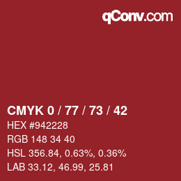 Color code: CMYK 0 / 77 / 73 / 42 | qconv.com