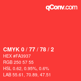 颜色代码: CMYK 0 / 77 / 78 / 2 | qconv.com