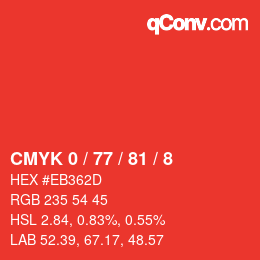カラーコード: CMYK 0 / 77 / 81 / 8 | qconv.com