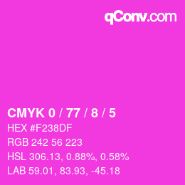 カラーコード: CMYK 0 / 77 / 8 / 5 | qconv.com