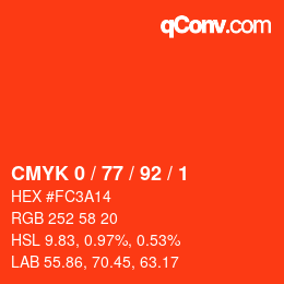 カラーコード: CMYK 0 / 77 / 92 / 1 | qconv.com