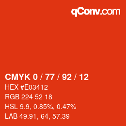 Color code: CMYK 0 / 77 / 92 / 12 | qconv.com