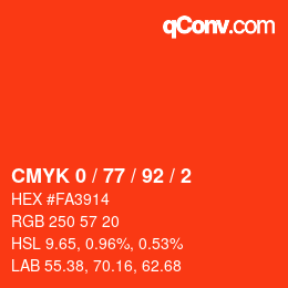 カラーコード: CMYK 0 / 77 / 92 / 2 | qconv.com