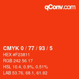 カラーコード: CMYK 0 / 77 / 93 / 5 | qconv.com