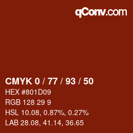 カラーコード: CMYK 0 / 77 / 93 / 50 | qconv.com