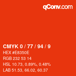 Color code: CMYK 0 / 77 / 94 / 9 | qconv.com