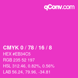 カラーコード: CMYK 0 / 78 / 16 / 8 | qconv.com