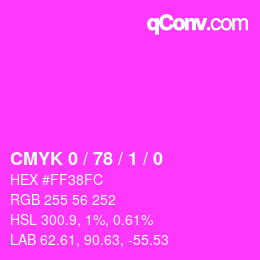 カラーコード: CMYK 0 / 78 / 1 / 0 | qconv.com