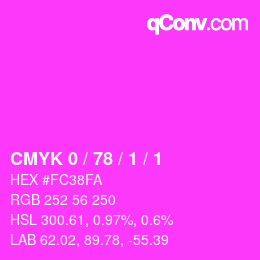カラーコード: CMYK 0 / 78 / 1 / 1 | qconv.com